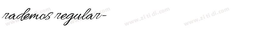 rademos regular字体转换 rademos regular字体转换